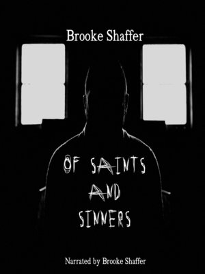 cover image of Of Saints and Sinners